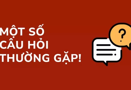 Câu hỏi thường gặp